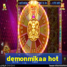 demonmikaa hot